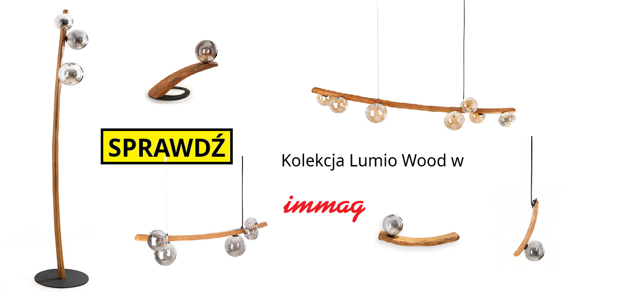 Kolekcja Lumio Wood